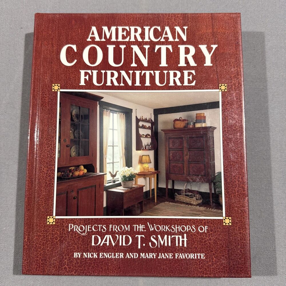 American Country Furniture David T Smith Woodworking Projects Book HC